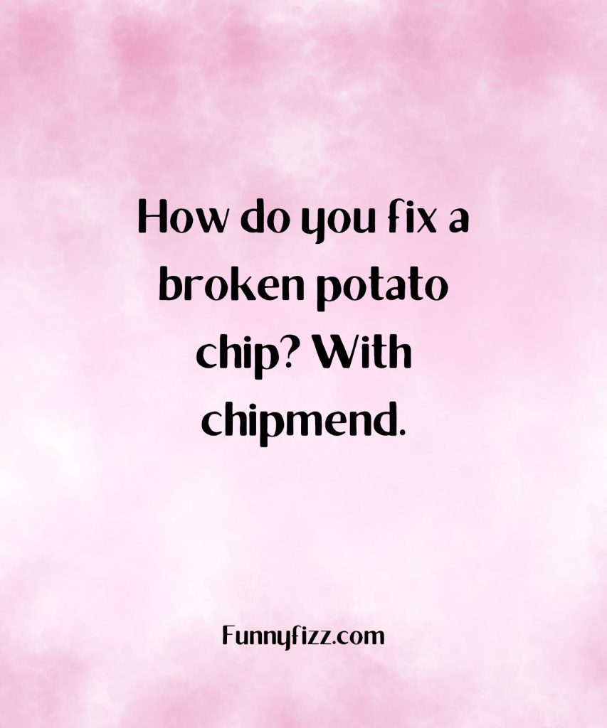 Potato Chips Jokes