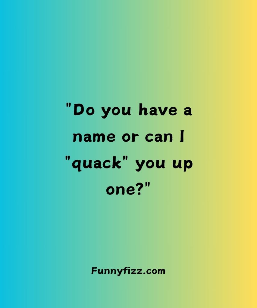 Duck Pick-Up Lines