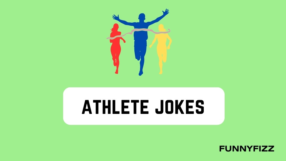 Athlete Jokes