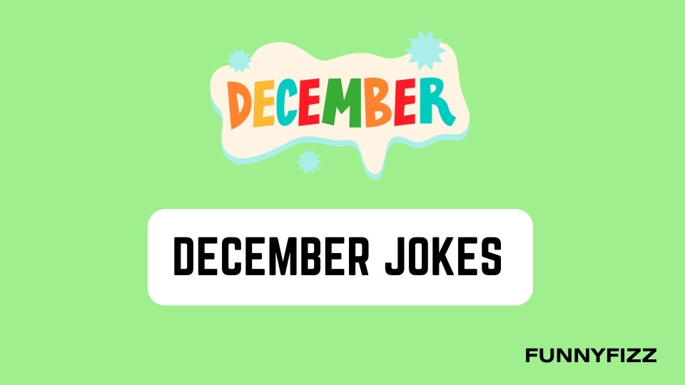 December Jokes