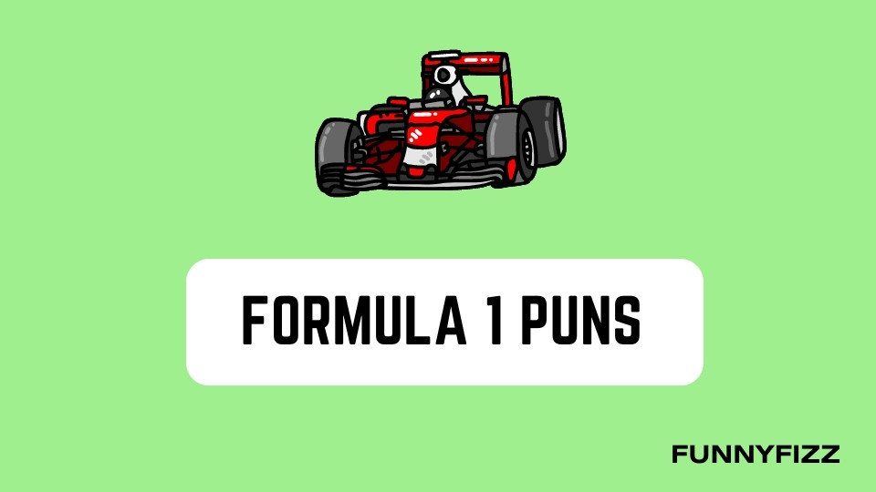 Formula 1 Puns