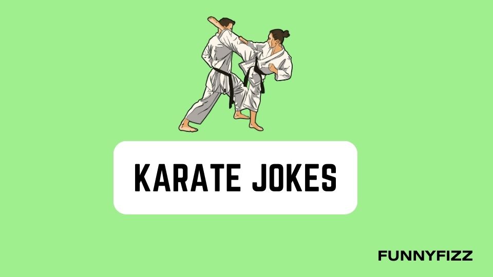 Karate Jokes