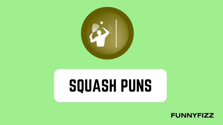 40 Squash Puns