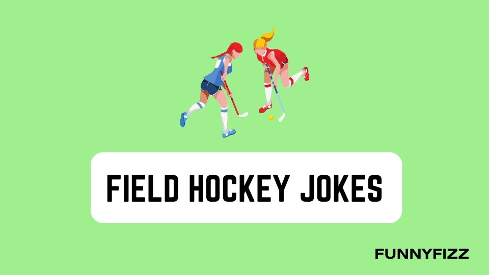 Field Hockey Jokes