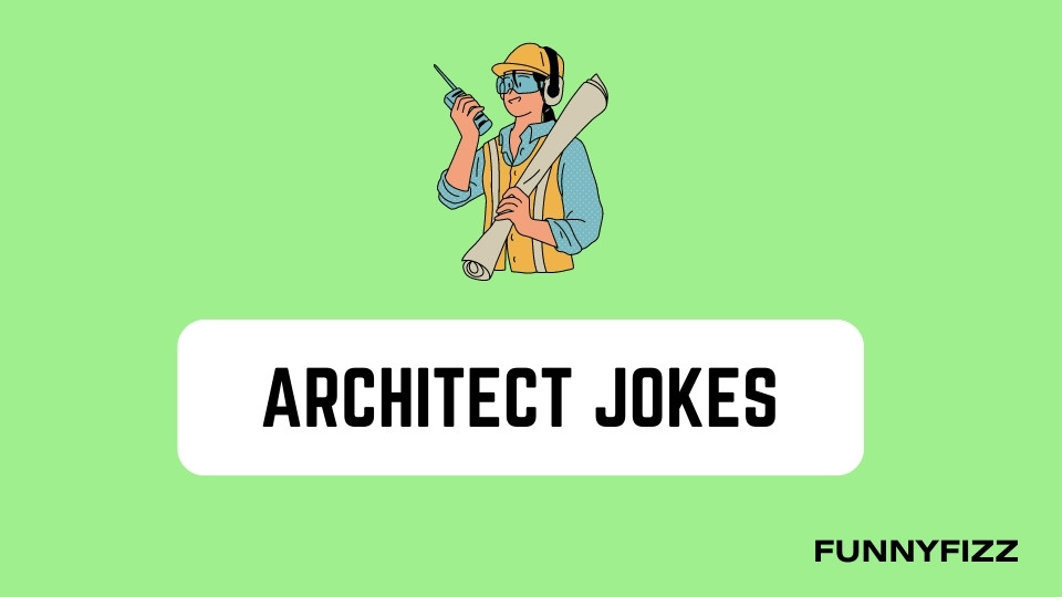 Architect Jokes