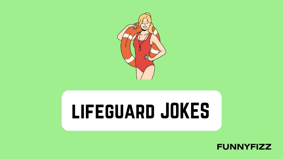 Lifeguard Jokes