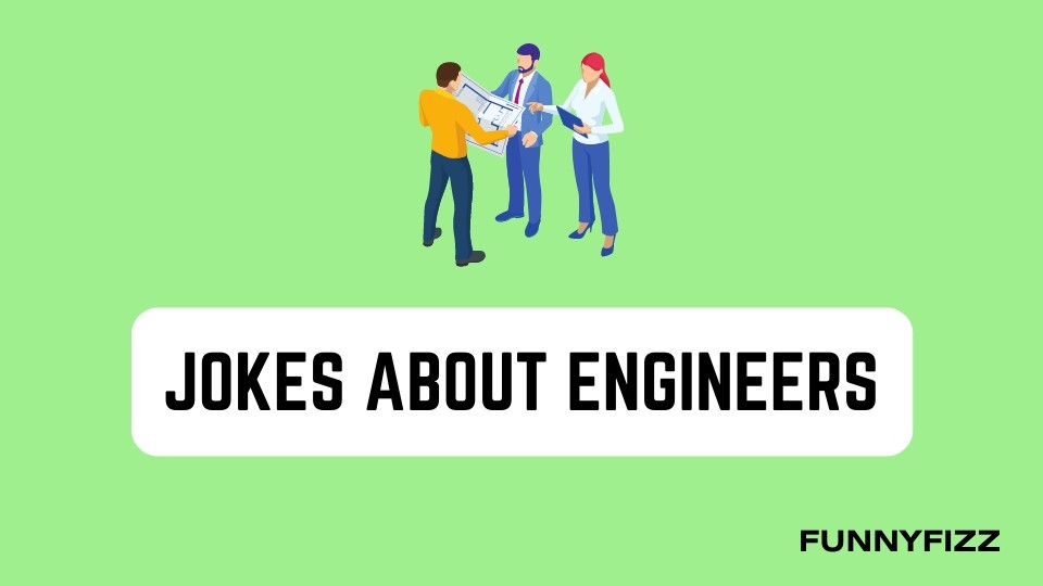 Jokes Of Engineers