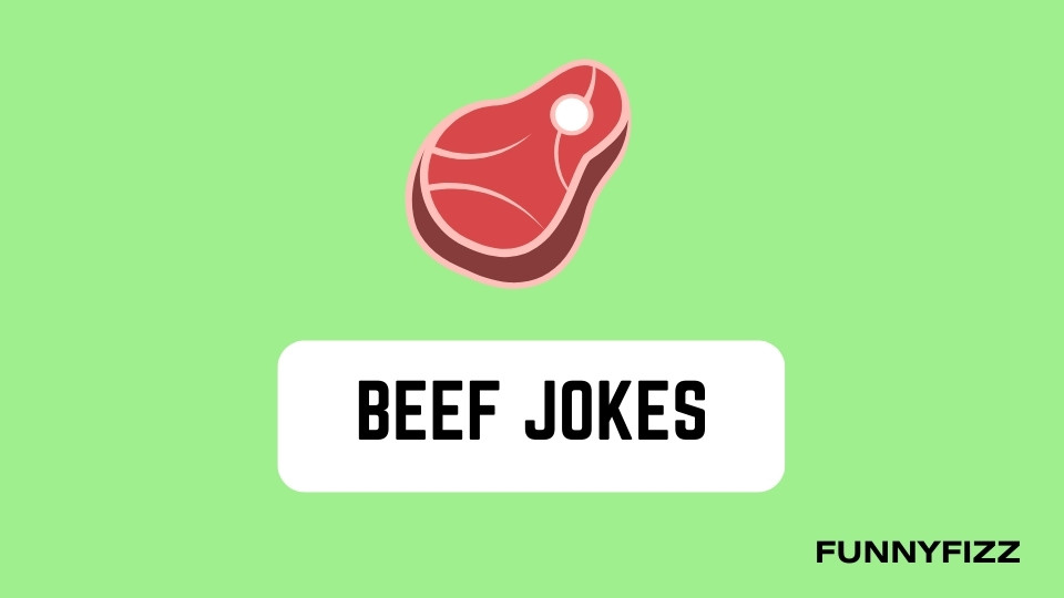 Beef Puns