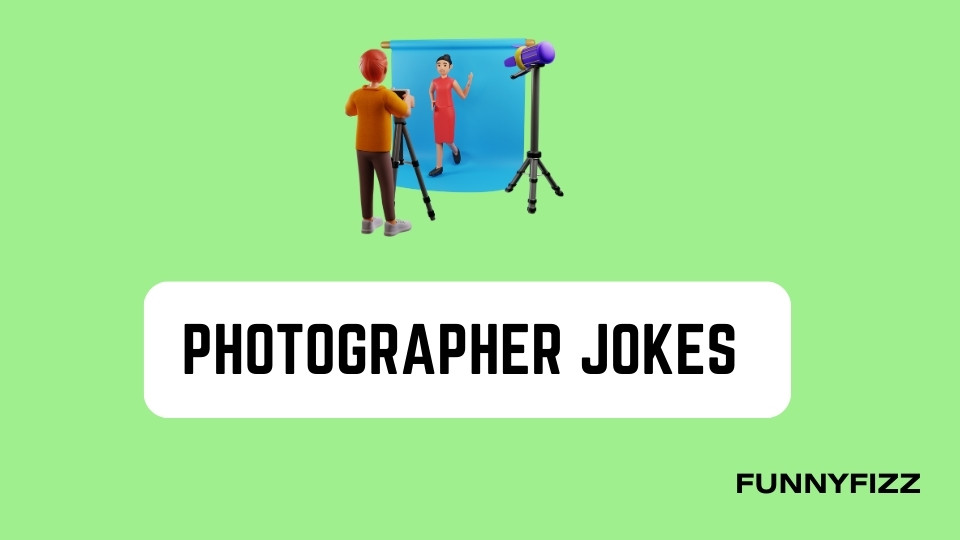 Photographer Jokes