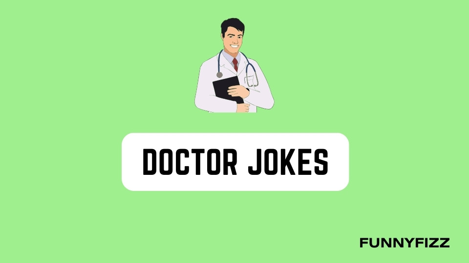 Doctor Jokes