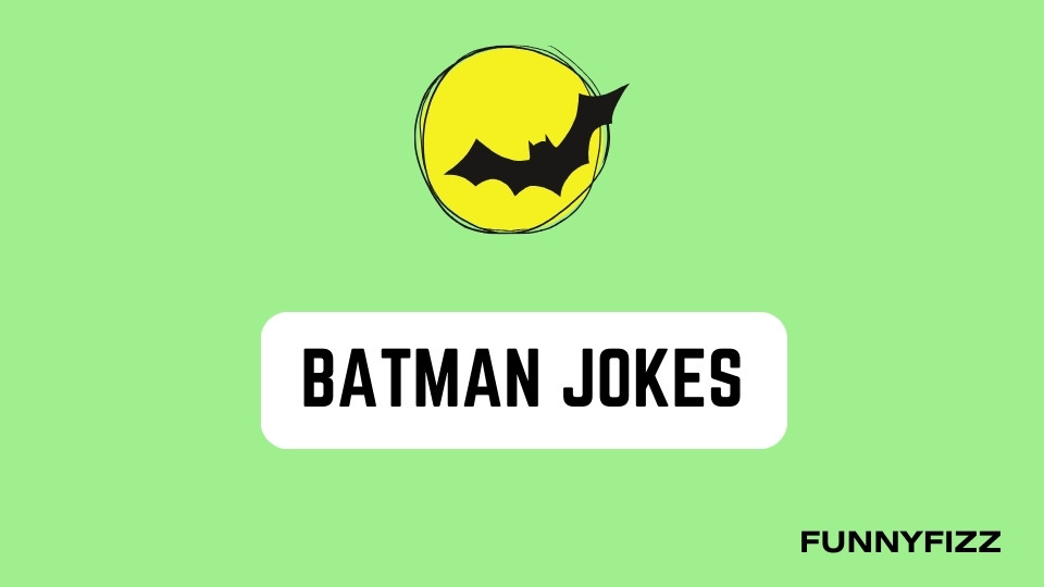 Batman Jokes