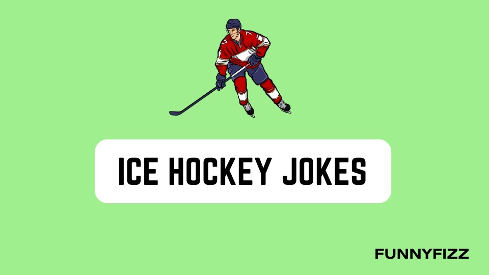 Ice Hockey Jokes