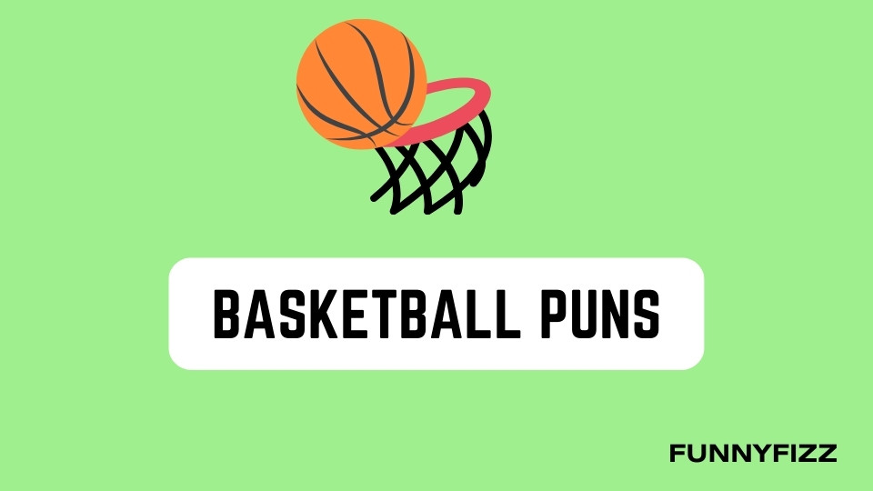 Basketball Puns