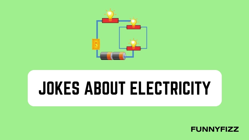 Jokes About Electricity
