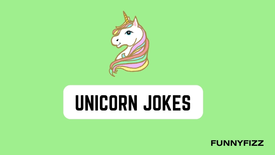 Unicorn Jokes