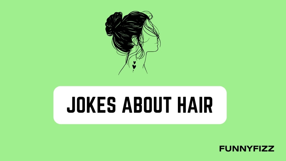 Jokes about Hair