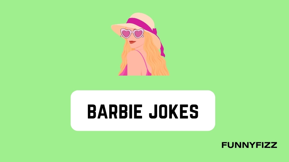 Barbie Jokes