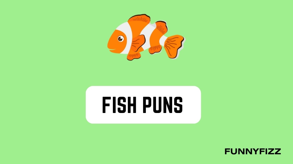 Fish puns