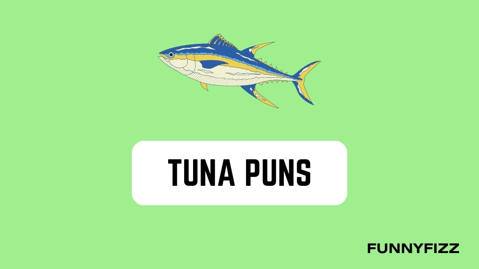 Tuna Puns