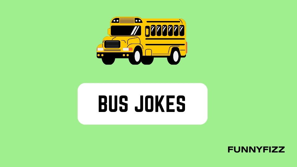 Bus Jokes