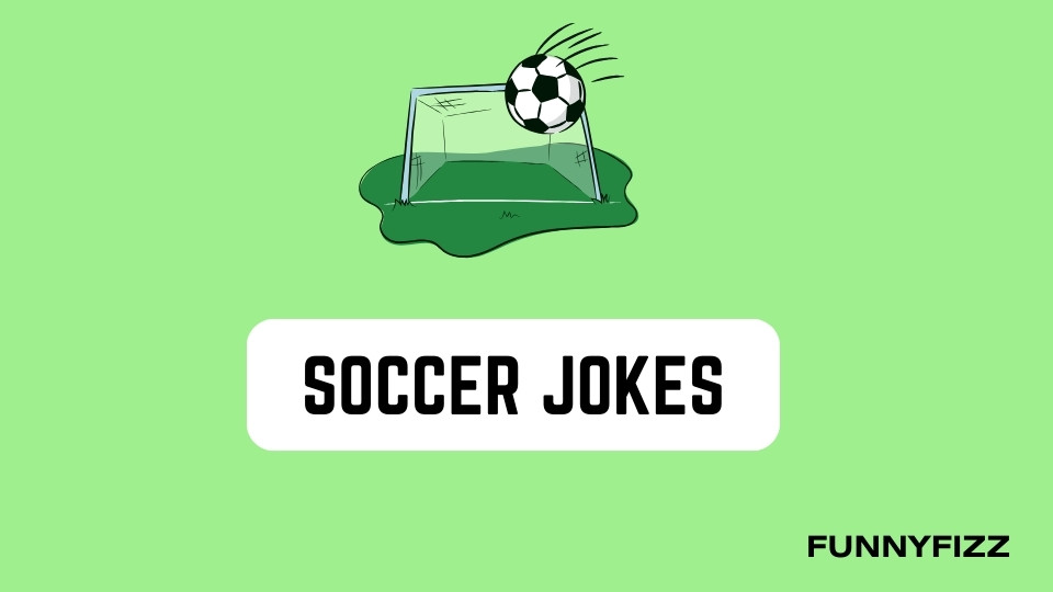 Soccer Jokes