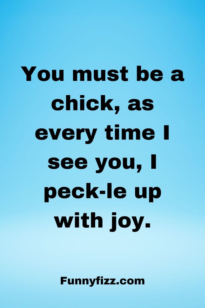 Chicken Pick-Up Lines