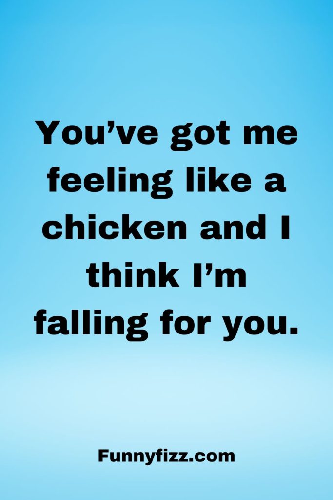 Chicken Pick-Up Lines