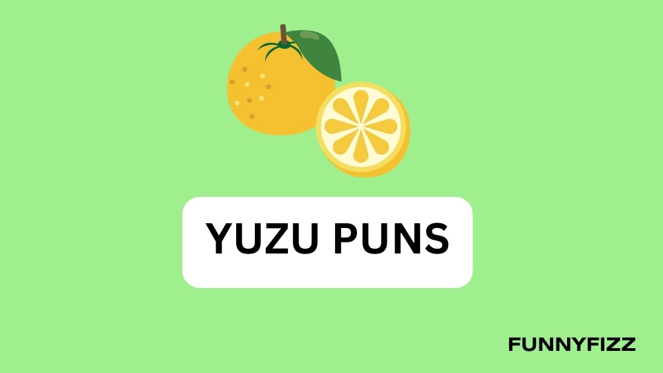 Yuzu Puns