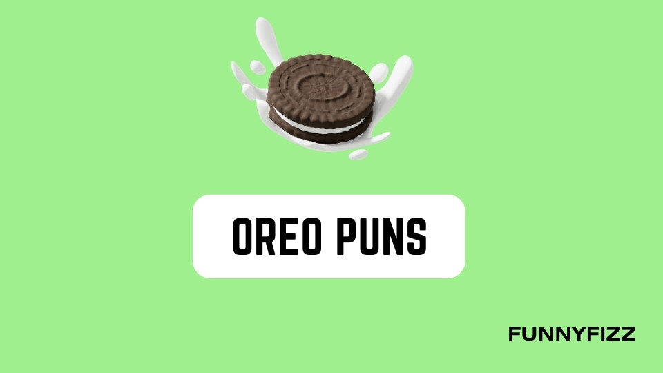 Oreo Puns