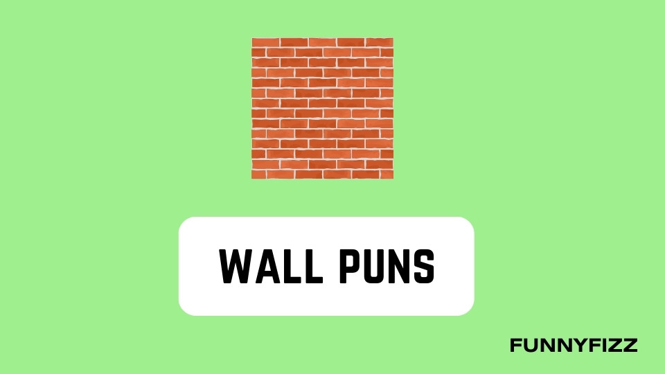 Wall Puns