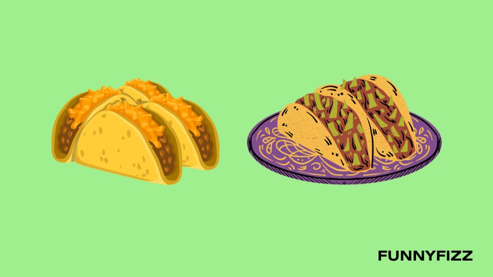 Taco Pick-Up Lines