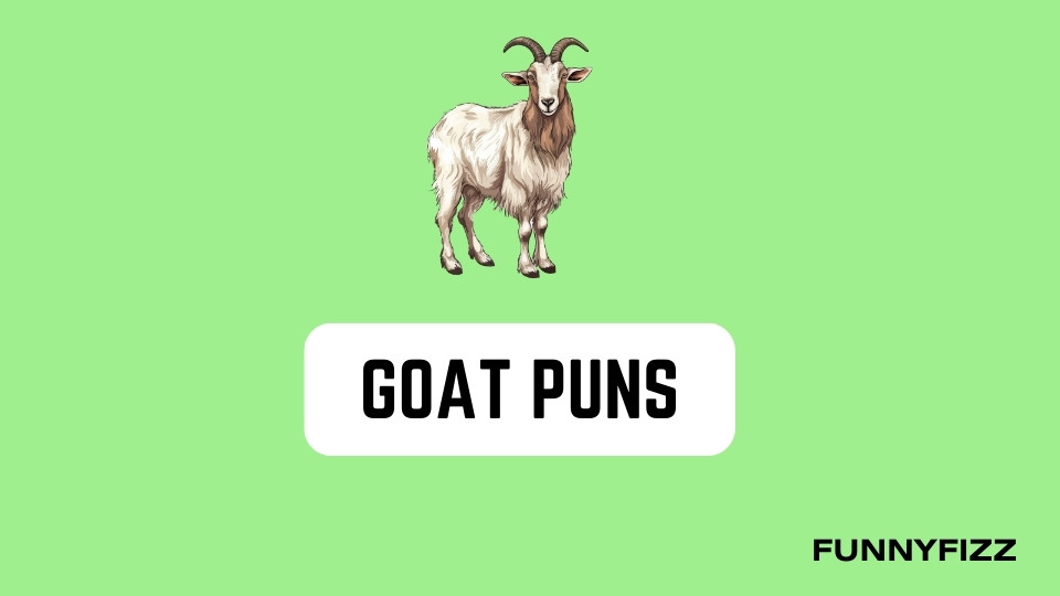 Goat Puns