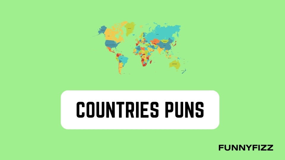 Countries Puns