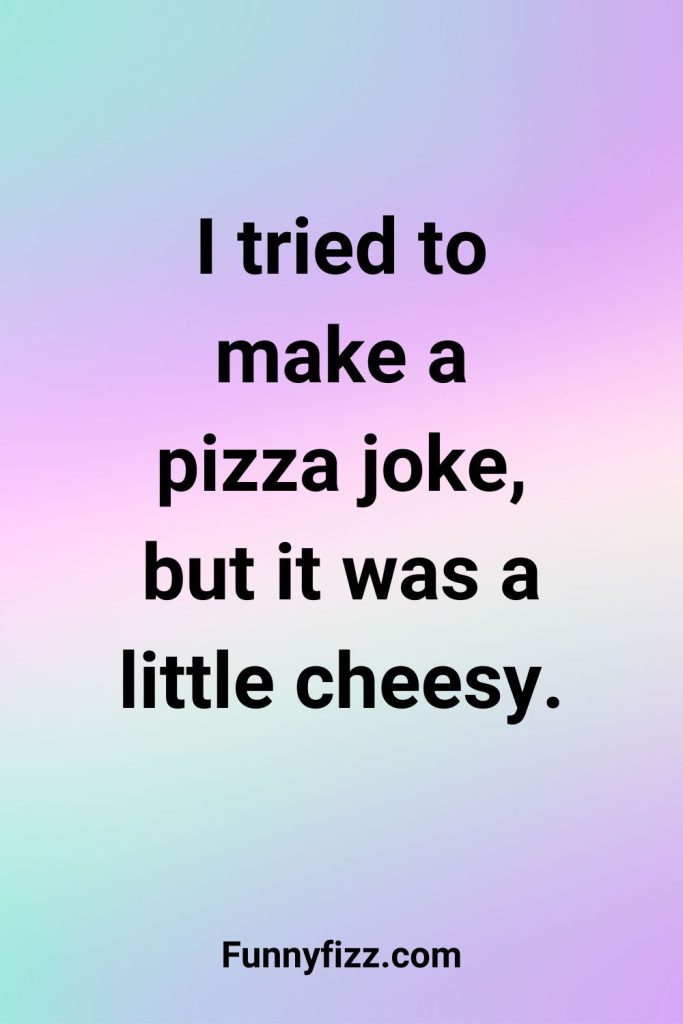 Best Pizza Jokes