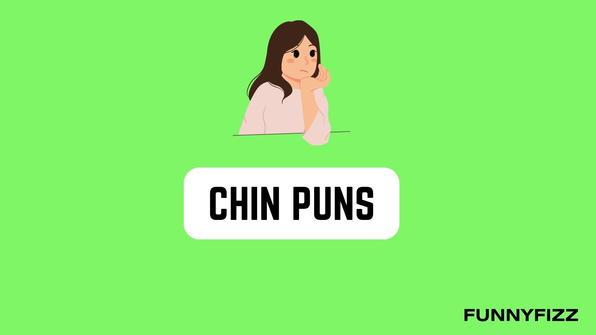 Chin Puns