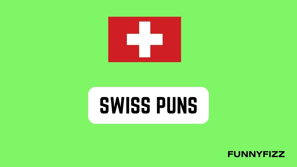 Swiss Puns