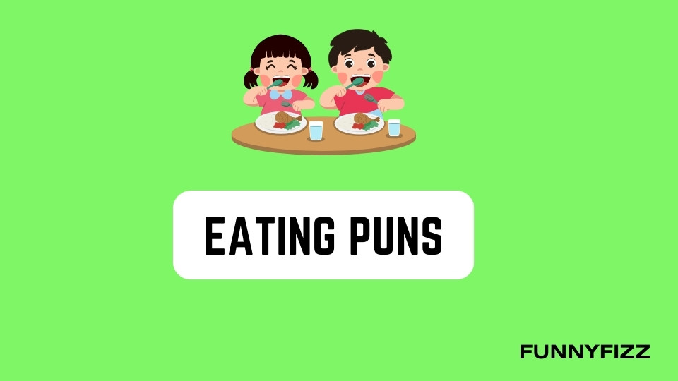 Eating Puns