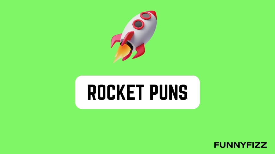 Rocket Puns