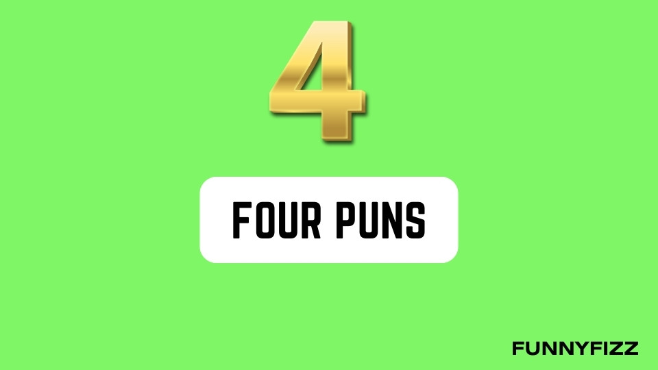 Four Puns
