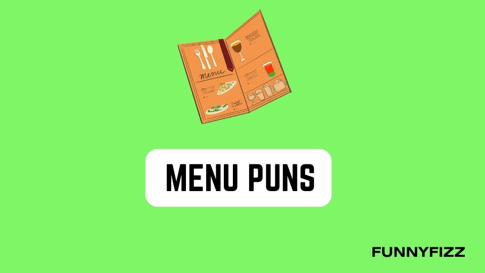 Menu Puns